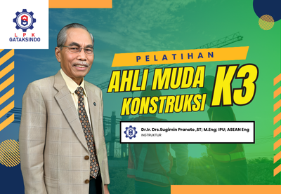 AHLI MUDA K3 KONSTRUKSI